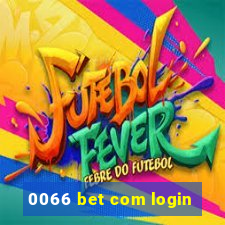 0066 bet com login